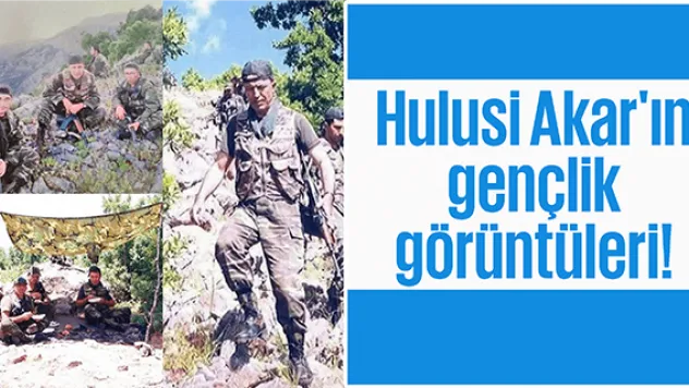 Hulusi Akar'ın gençlik görüntüleri!