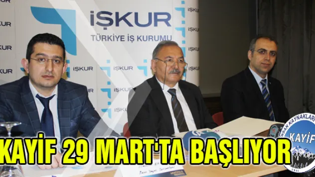 KAYİF 29 Mart'ta başlıyor 