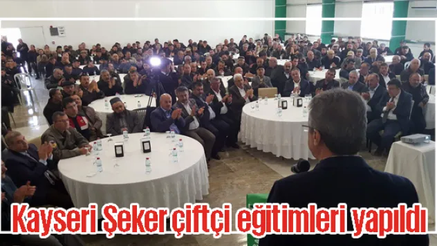 Kayseri Şeker çiftçi eğitimleri Çandır, Yenifakılı ve Yenipazar'da yapıldı