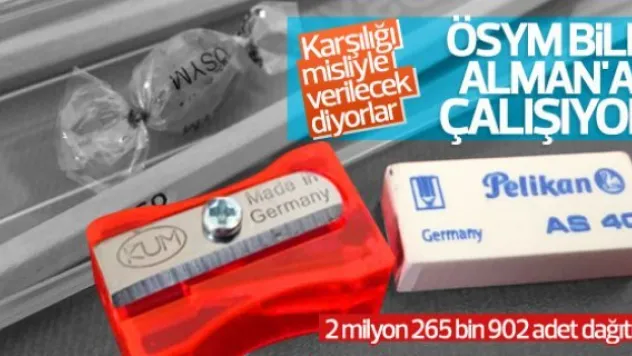 ÖSYM, Almanya'dan kalemtraş ve silgi aldı