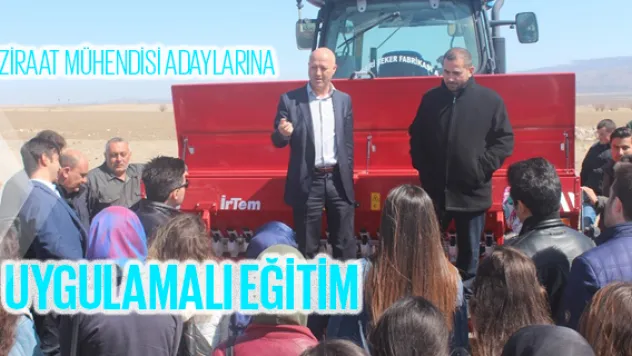 Ziraat Mühendisi adaylarına uygulamalı eğitim