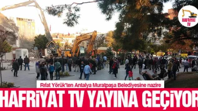 HAFRİYAT TV YAYINA GEÇİYOR