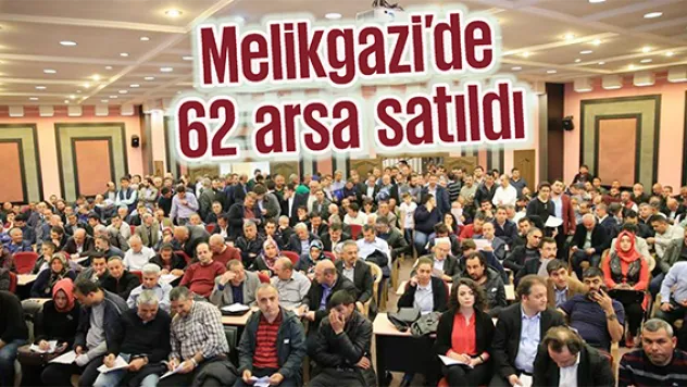 Melikgazi'de 62 arsa satıldı