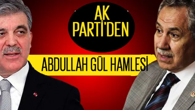 Ak Parti'den GÜL HAMLESİ