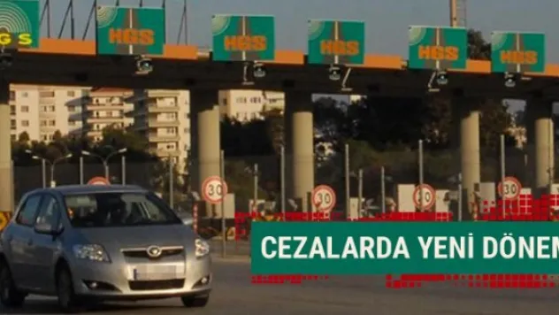 Trafik ve HGS cezalarında yeni dönem bakan açıkladı