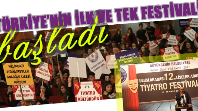 TÜRKİYE'NİN İLK VE TEK FESTİVALİ BAŞLADI