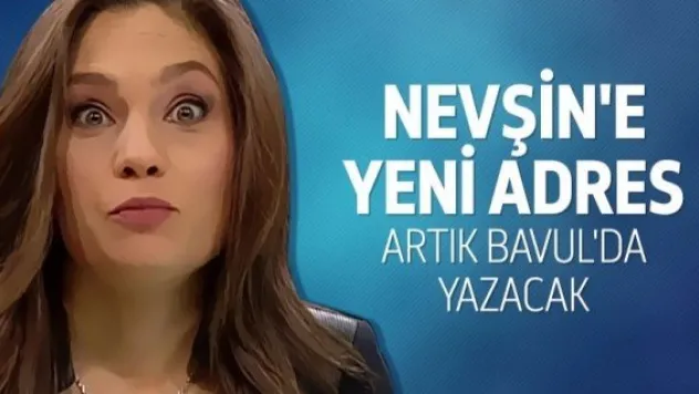 Nevşin Mengü'nün yeni adresi belli oldu