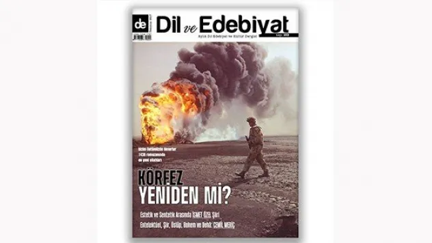 Dil ve Edebiyat Dergisi 103. Sayı çıktı