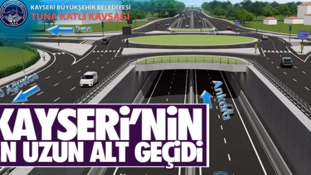 KAYSERi'NiN EN UZUN ALT GEÇiDi