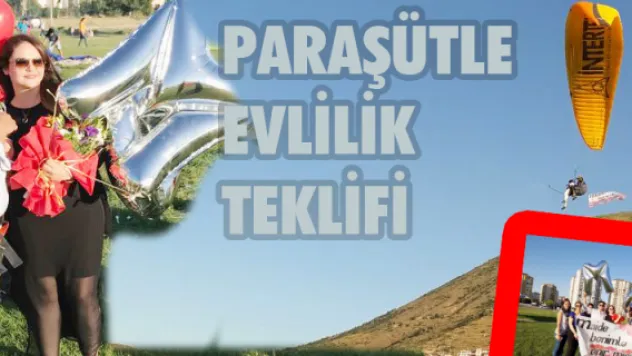 PARAŞÜTLE EVLİLİK TEKLİFİ