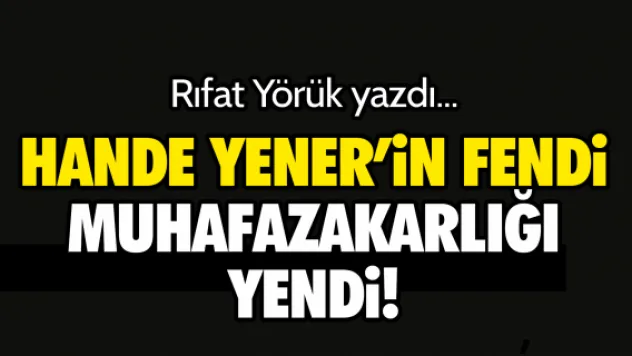 Hande Yener'in fendi muhafazakarlığı yendi!