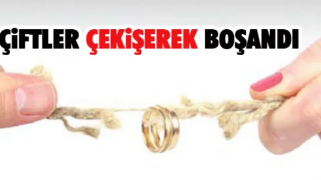 Çiftler 'çekişerek' boşandı