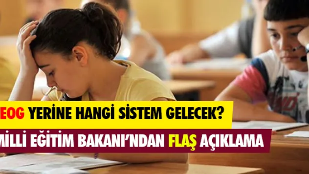 İsmet Yılmaz'dan son dakika TEOG açıklaması