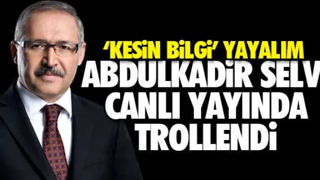 ABDULKADiR SELVi CANLI YAYINDA TROLLENDi
