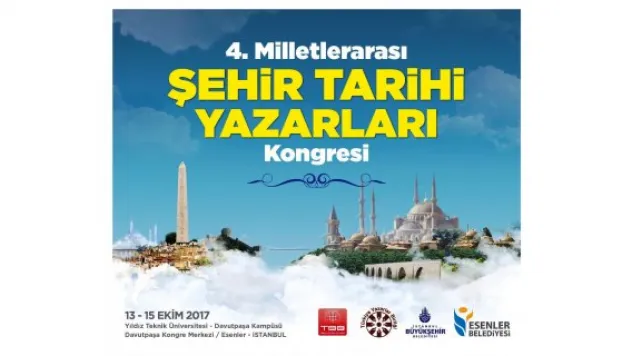 Şehir Tarihi Yazarları Kongresi İstanbul'da başlıyor!