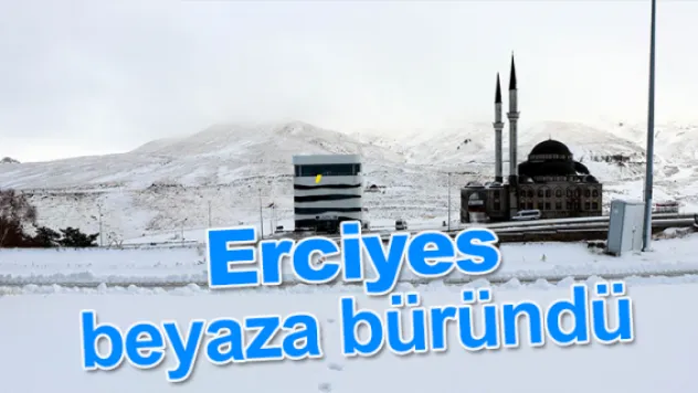 Erciyes beyaza büründü