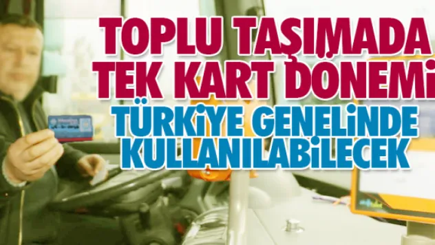 Toplu taşımada tek kart dönemi