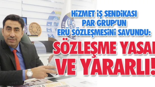 &quotSÖZLEŞME YASAL VE YARARLI!&quot