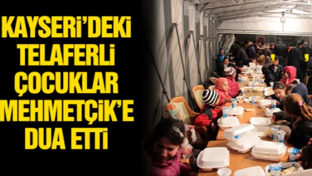 KAYSERi'DEKi TELAFERLi ÇOCUKLAR MEHMETÇiK'E DUA ETTi