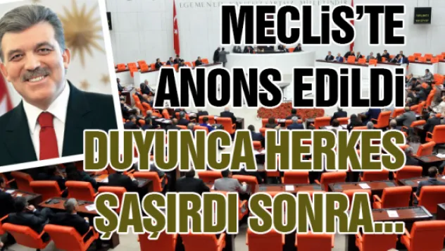 MECLiS'TE ANONS EDiLDi
