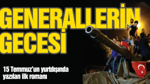 'GENERALLERİN GECESİ'