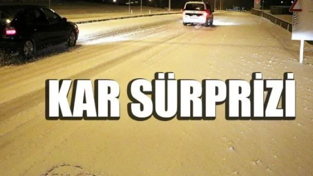 KAR SÜRPRİZİ