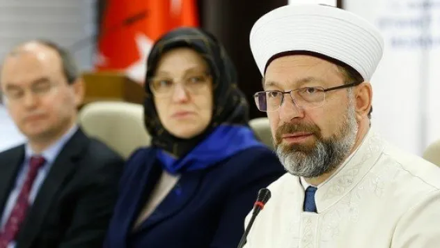 Erbaş: Bütün illerimizde kadın müftü yardımcımız olacak