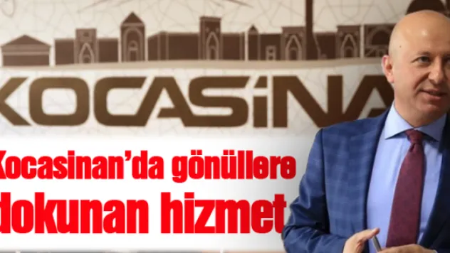 Kocasinan'da gönüllere dokunan hizmet