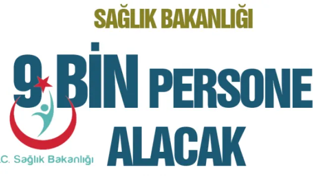 Sağlık Bakanlığı 9 bin personel alacak