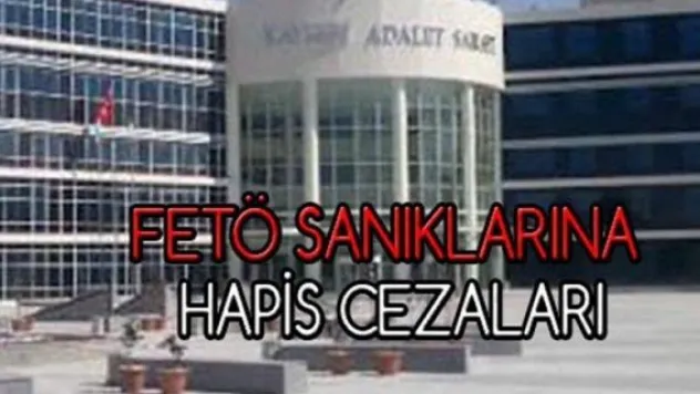 FETÖ sanıklarına hapis cezaları