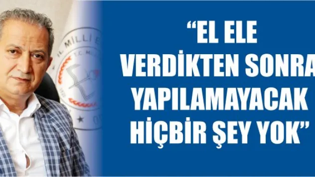  'El ele verdikten sonra yapılamayacak hiçbir şey yok&quot 