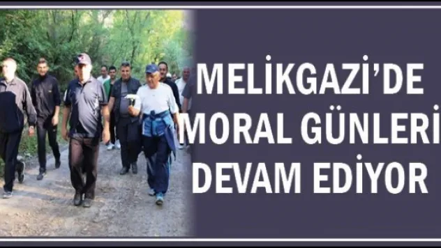 Melikgazi'de moral günleri devam ediyor