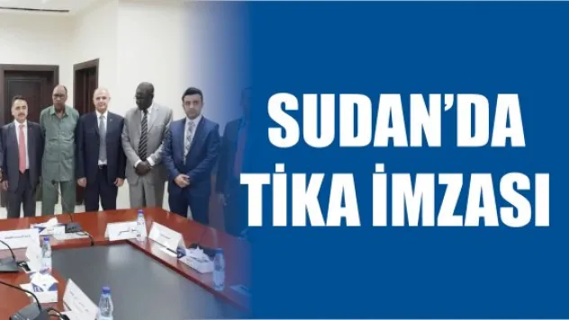 Sudan'da TİKA İmzası