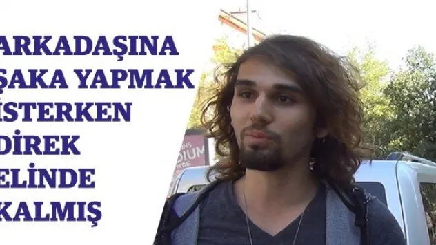 Arkadaşına şaka yapmak isterken direk elinde kalmış