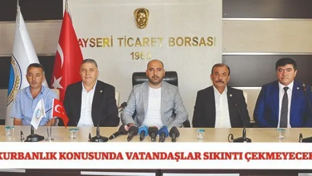 "Kurbanlık konusunda vatandaşlar sıkıntı çekmeyecek"