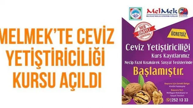 Melmek'te Ceviz Yetiştiriciliği Kursu Açıldı