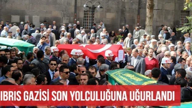 Kıbrıs Gazisi Son Yolculuğuna Uğurlandı
