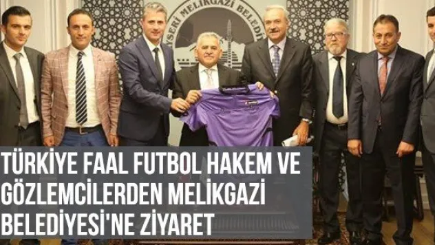 Türkiye Faal Futbol Hakem Ve Gözlemcilerden Melikgazi Belediyesi'ne Ziyaret