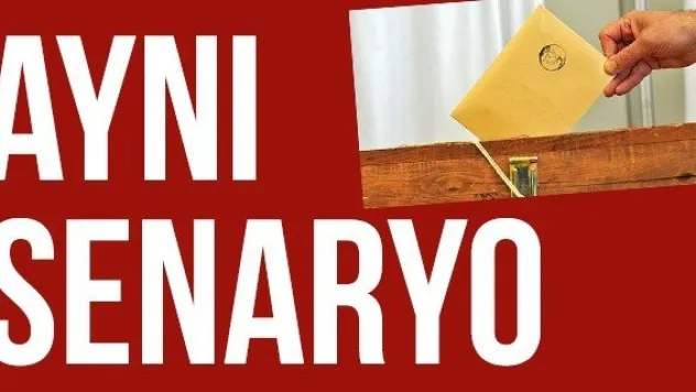 AYNI SENARYO