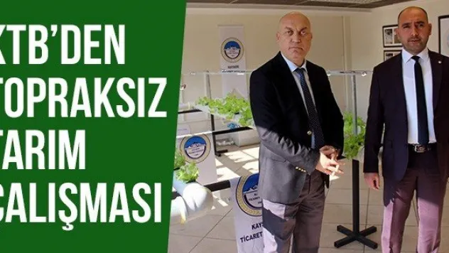 KTB'den Topraksız Tarım Çalışması