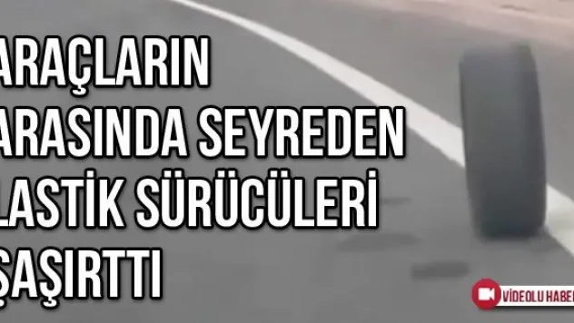 Araçların Arasında Seyreden Lastik Sürücüleri Şaşırttı
