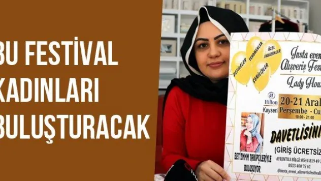 Bu Festival Kadınları Buluşturacak