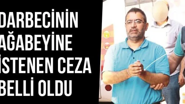 Darbecinin Ağabeyine İstenen Ceza Belli Oldu