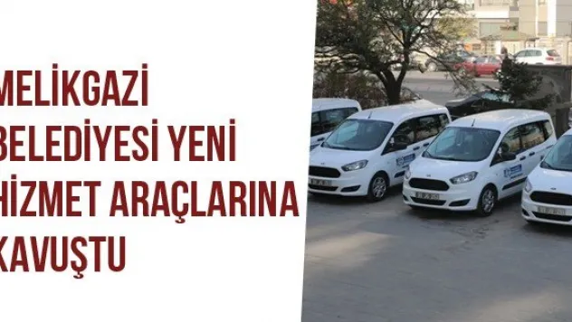 Melikgazi Belediyesi Yeni Hizmet Araçlarına Kavuştu
