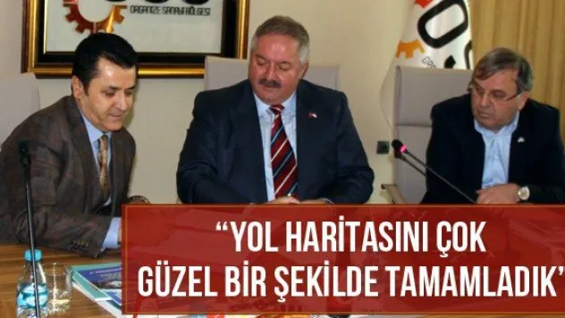 'Yol Haritasını Çok Güzel Bir Şekilde Tamamladık'