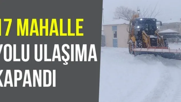 17 Mahalle Yolu Ulaşıma Kapandı