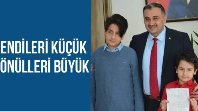 Kendileri Küçük Gönülleri Büyük
