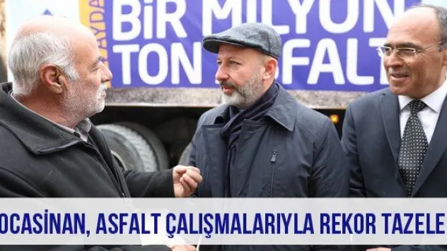 Kocasinan, Asfalt Çalışmalarıyla Rekor Tazeledi