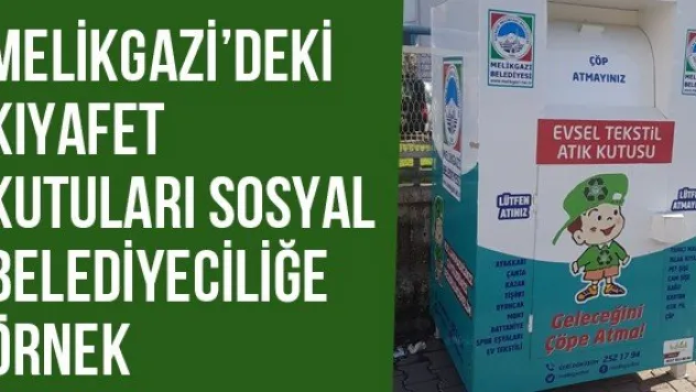 Melikgazi'deki Kıyafet Kutuları Sosyal Belediyeciliğe Örnek
