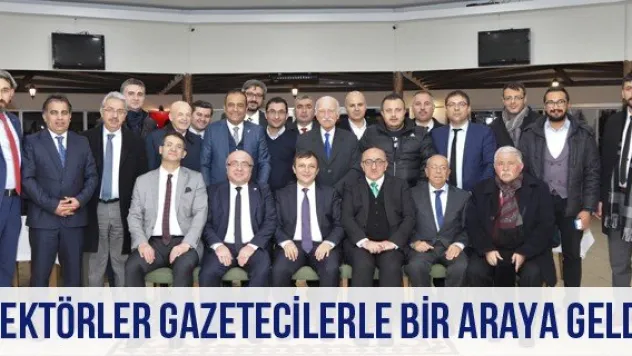 Rektörler Gazetecilerle Bir Araya Geldi